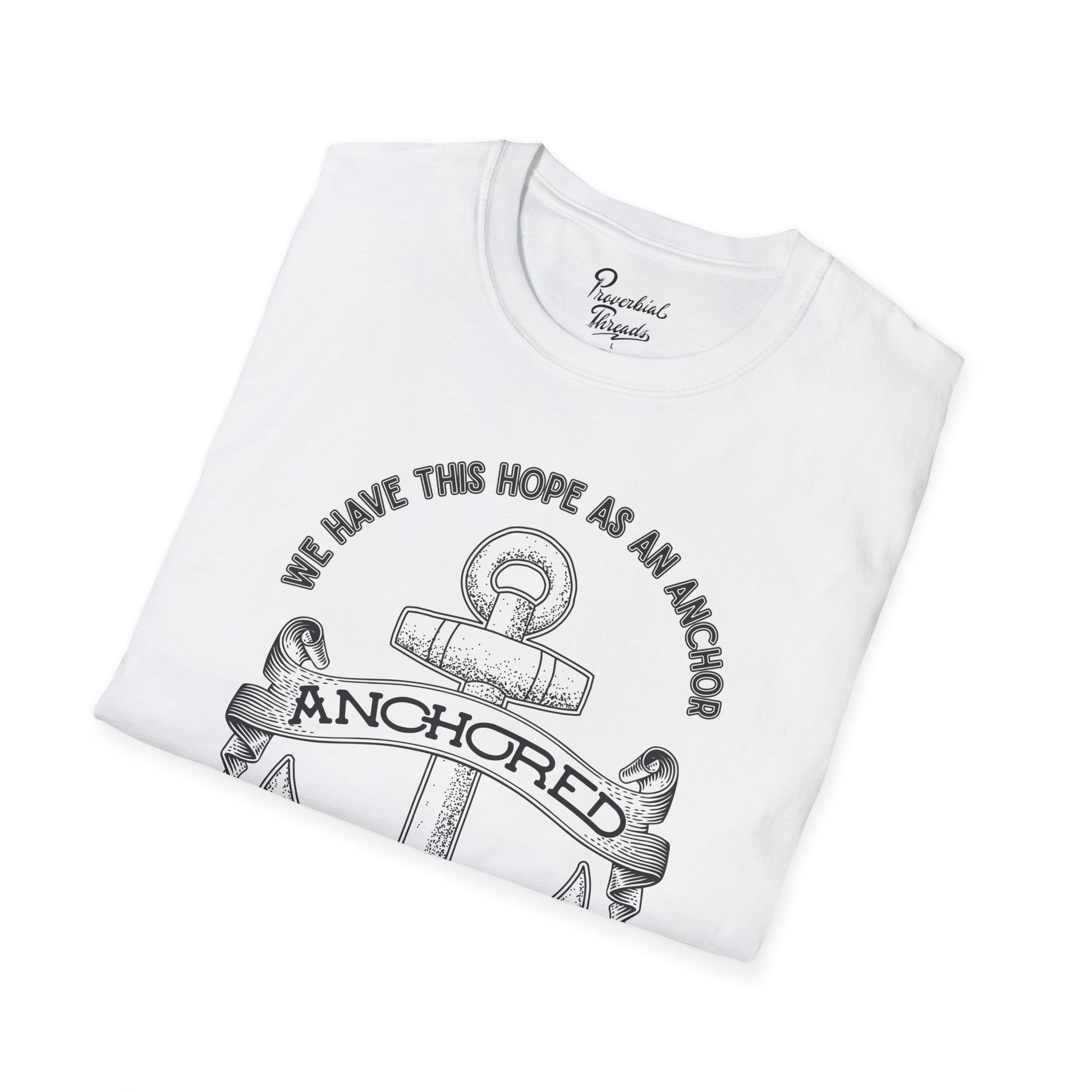 Anchored Shirt – Hebrews 6:19 Christian Nautical Tee Unisex Softstyle T-Shirt, Inspirational Shirt, Faith Apparel, Christian Gift, Bible Verse Tee, Casual Wear
