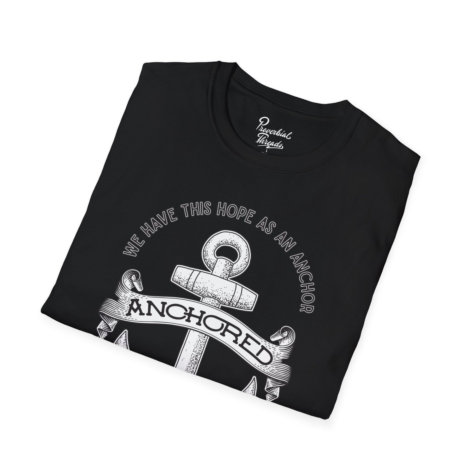 Anchored Shirt – Hebrews 6:19 Christian Nautical Tee Unisex Softstyle T-Shirt, Inspirational Shirt, Faith Apparel, Christian Gift, Bible Verse Tee, Casual Wear