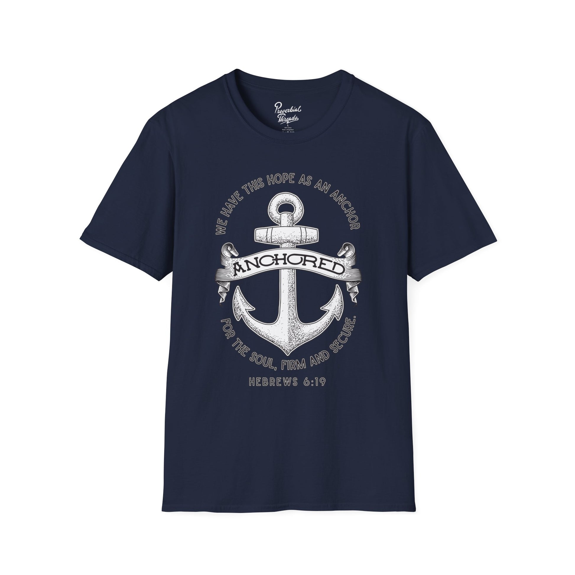 Anchored Shirt – Hebrews 6:19 Christian Nautical Tee Unisex Softstyle T-Shirt, Inspirational Shirt, Faith Apparel, Christian Gift, Bible Verse Tee, Casual Wear
