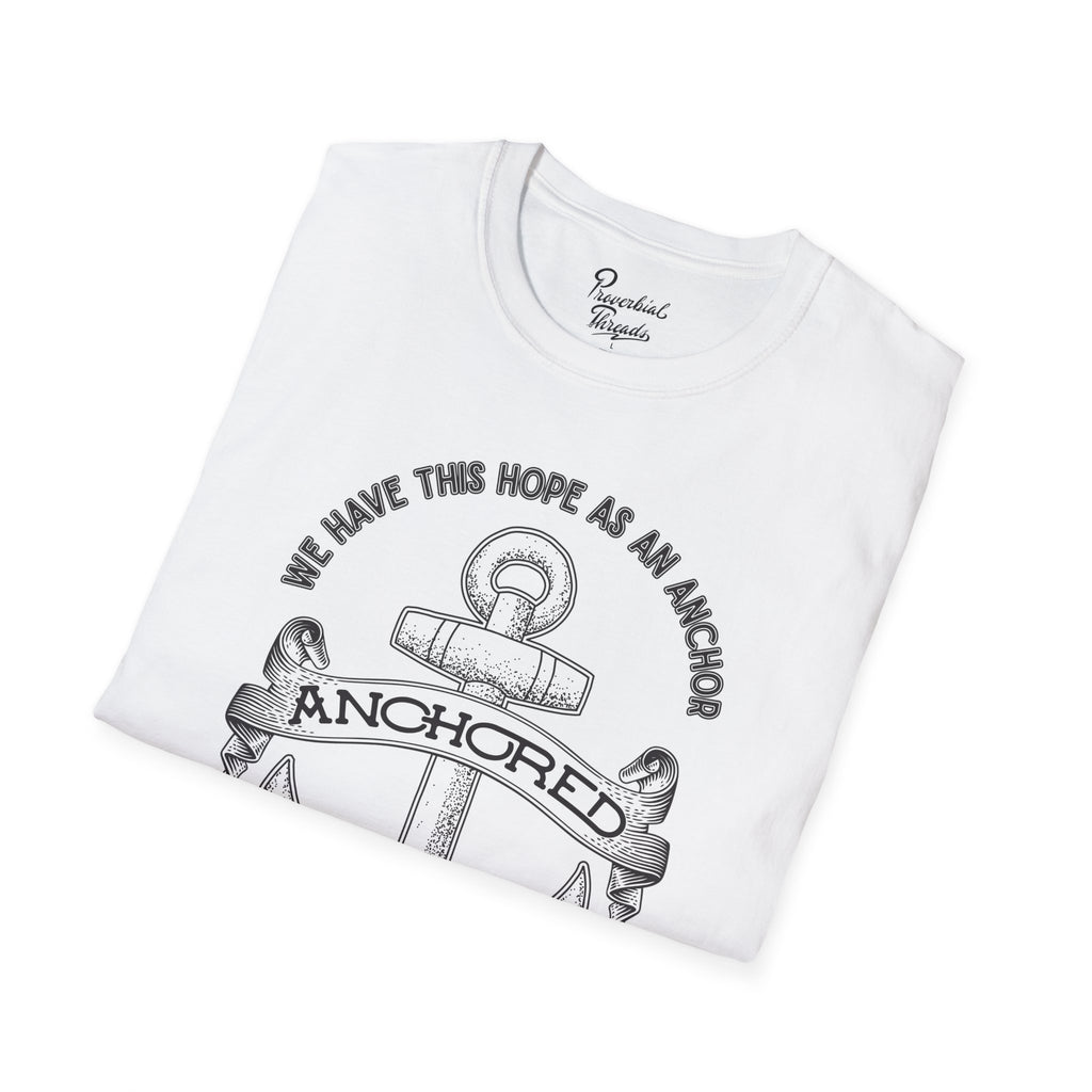 Anchored Shirt – Hebrews 6:19 Christian Nautical Tee Unisex Softstyle T-Shirt, Inspirational Shirt, Faith Apparel, Christian Gift, Bible Verse Tee, Casual Wear