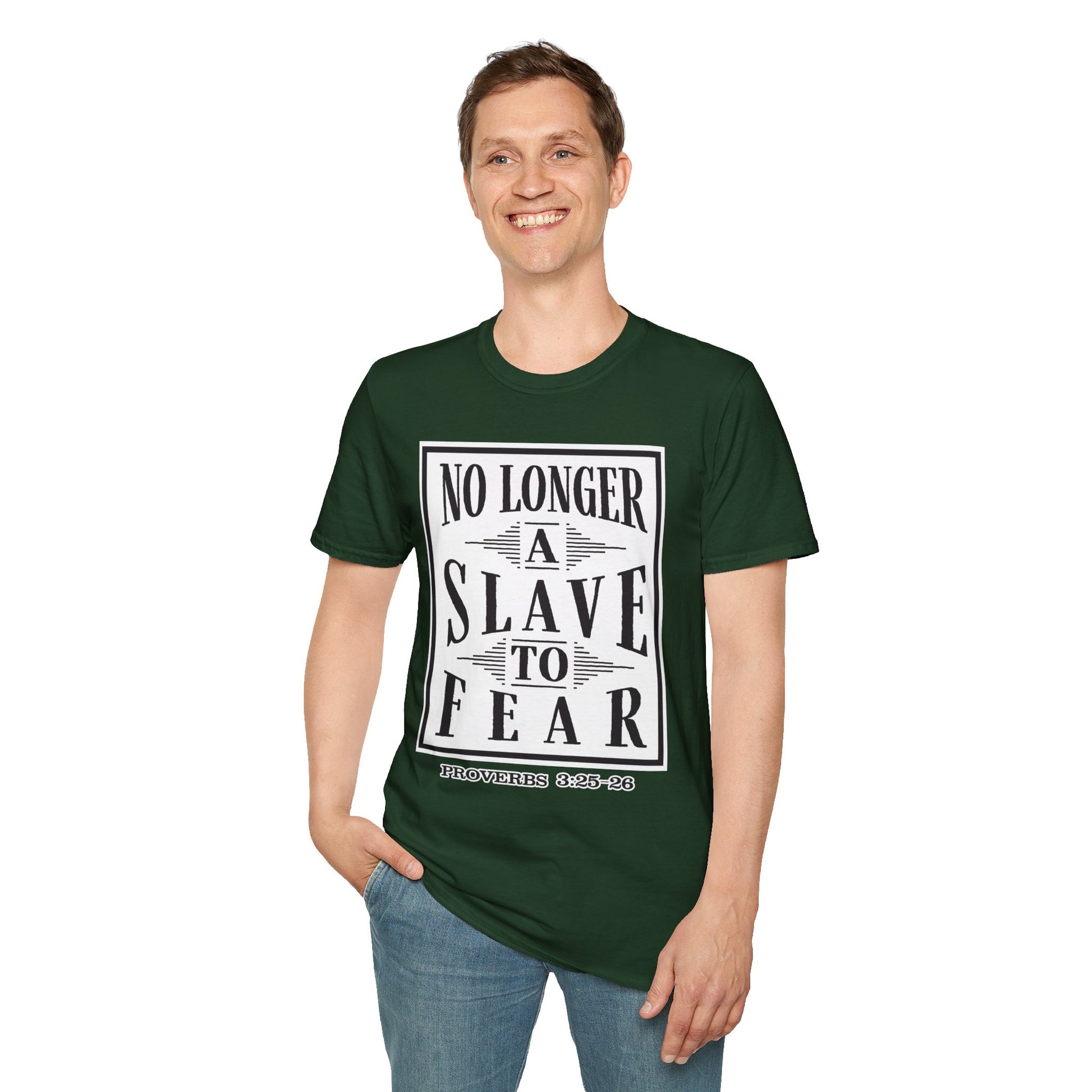 “No Longer a Slave to Fear” Christian T-Shirt – Proverbs 3:25–26 Scripture Tee – Edgy Faith-Based Apparel (Unisex)