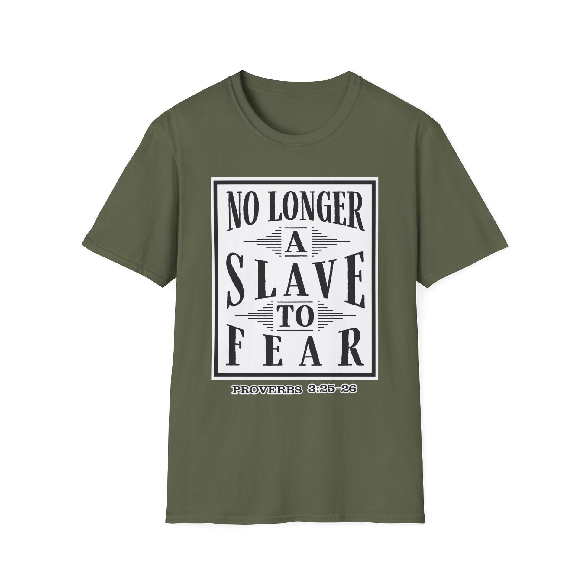 “No Longer a Slave to Fear” Christian T-Shirt – Proverbs 3:25–26 Scripture Tee – Edgy Faith-Based Apparel (Unisex)
