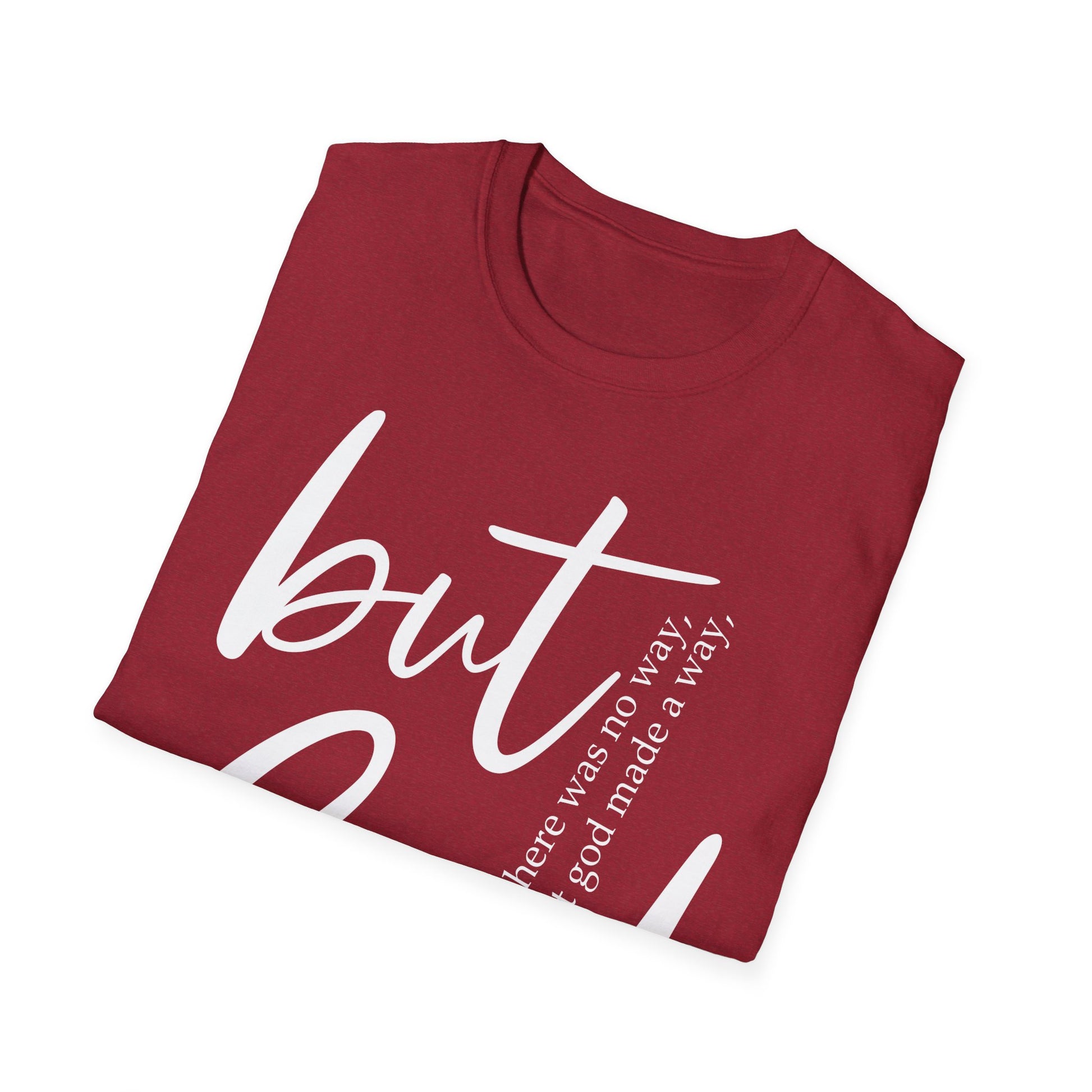 Inspirational T-Shirt - 'But God made a way' - Christian Gift for her