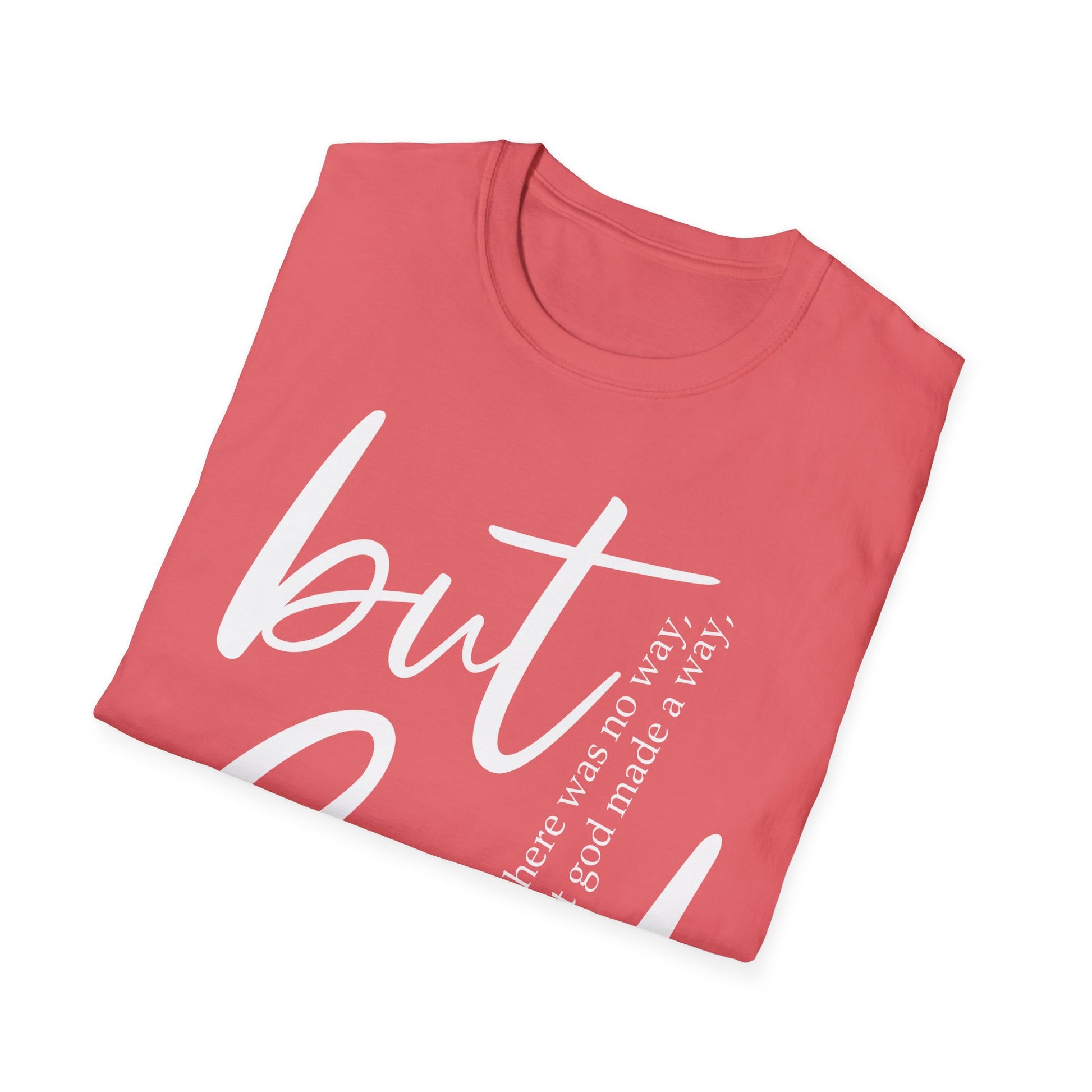 Inspirational T-Shirt - 'But God made a way' - Christian Gift for her