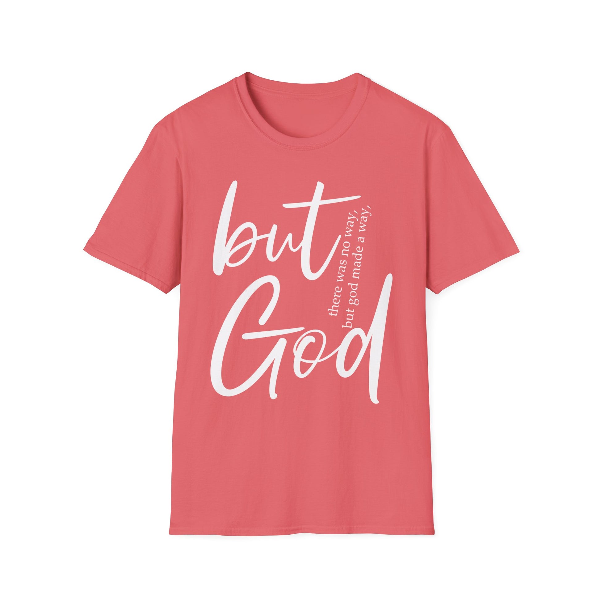 Inspirational T-Shirt - 'But God made a way' - Christian Gift for her