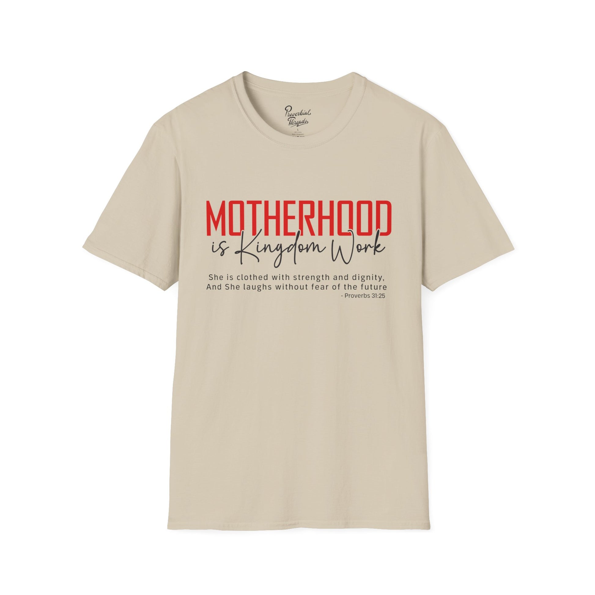 Motherhood is Kingdom Work T-Shirt